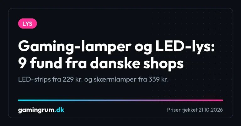 Gaming-lamper og LED-lys: 9 fund fra danske shops