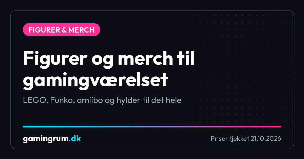 Figurer og merch til gamingværelset
