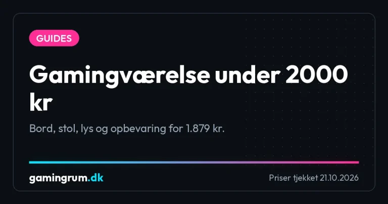 Gamingværelse under 2000 kr