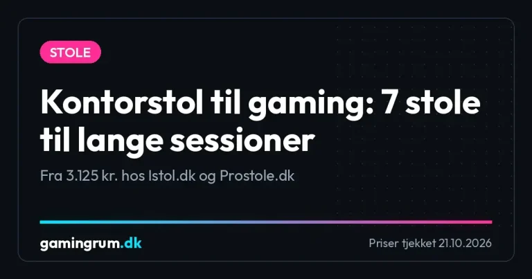 Kontorstol til gaming: 7 stole til lange sessioner