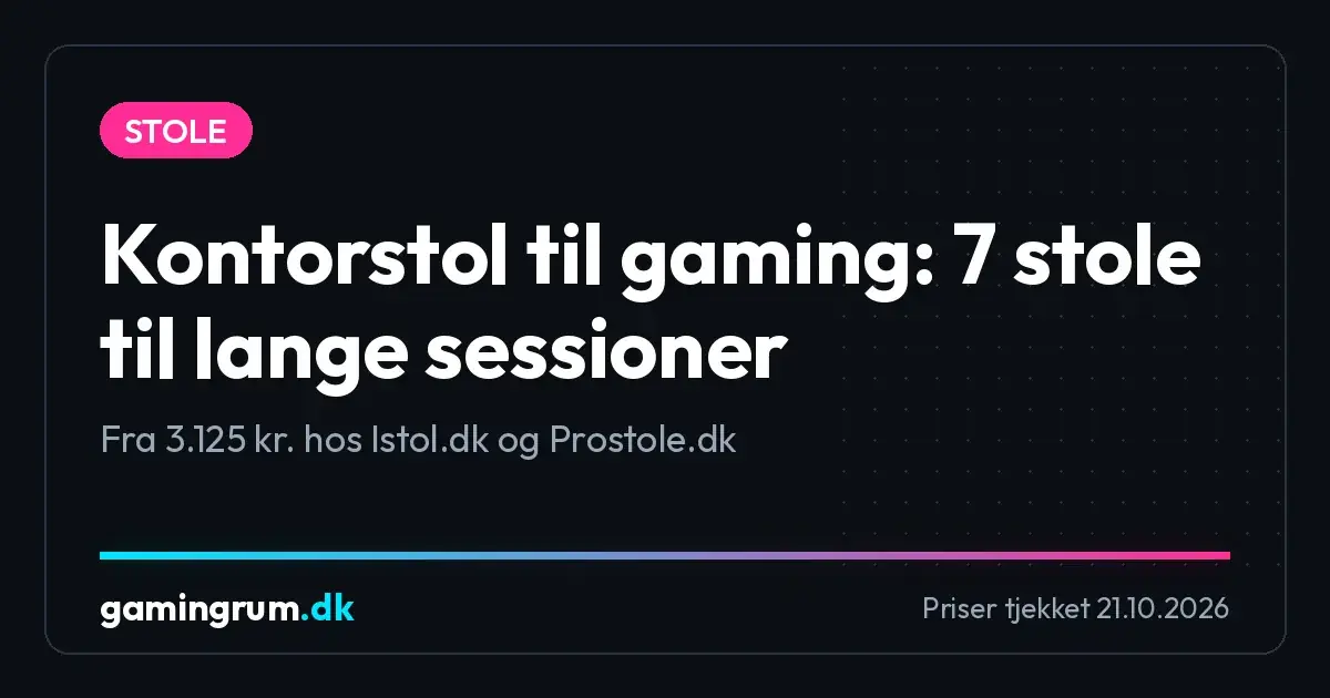 Kontorstol til gaming: 7 stole til lange sessioner